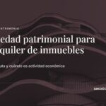 Sociedad patrimonial para el alquiler de inmuebles — Sáez Abogados