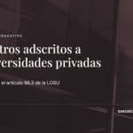 Centros adscritos a universidades privadas — Sáez Abogados