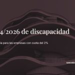 Ley 4/2026 de discapacidad — Sáez Abogados